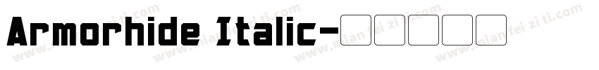 Armorhide Italic字体转换